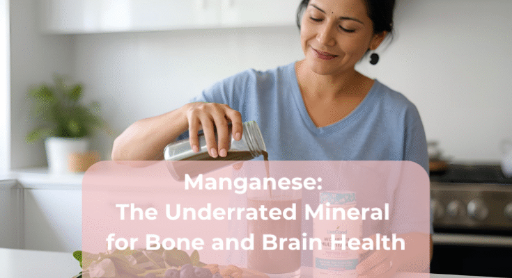 Manganese The Underrated Mineral for Bone and Brain Health