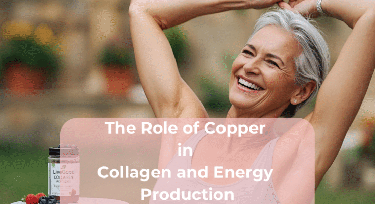 The Role of Copper in Collagen and Energy Production