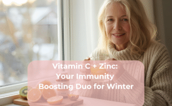 Vitamin C + Zinc Your Immunity Boosting Duo for Winter