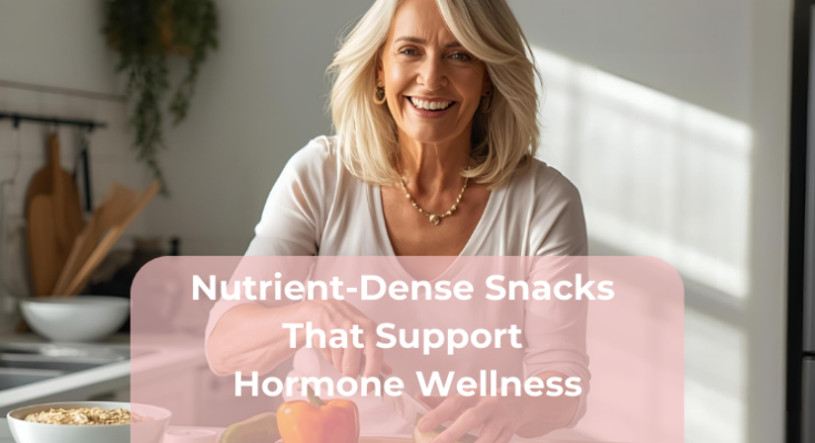 Nutrient-Dense Snacks That Support Hormone Wellness
