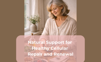Natural Support for Healthy Cellular Repair and Renewal