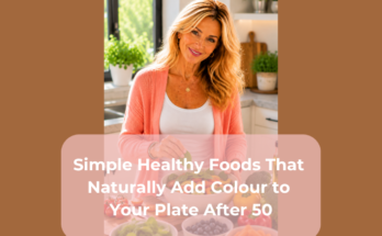Simple Healthy Foods That Naturally Add Colour to Your Plate After 50